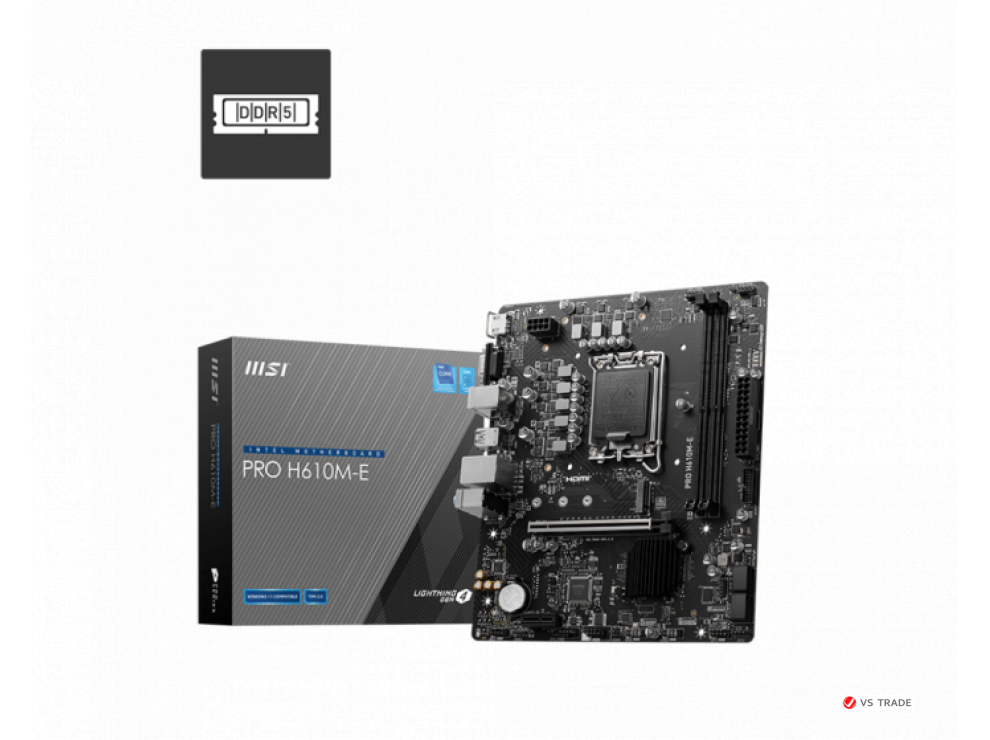 Сист. Плата MSI PRO H610M-E, H610, 1700, 2xDDR5, PCI-Ex16, PCI-Ex1, M.2, 4xSATA, D-SUB, HDMI, BOX